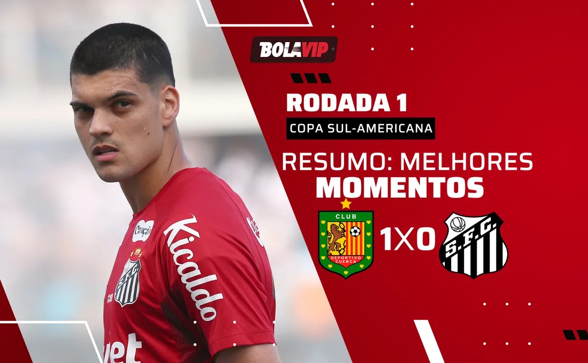 Deportivo Cuenca 1 x 0 Santos: Resumo completo do jogo pela Copa Sul-Americana 2026