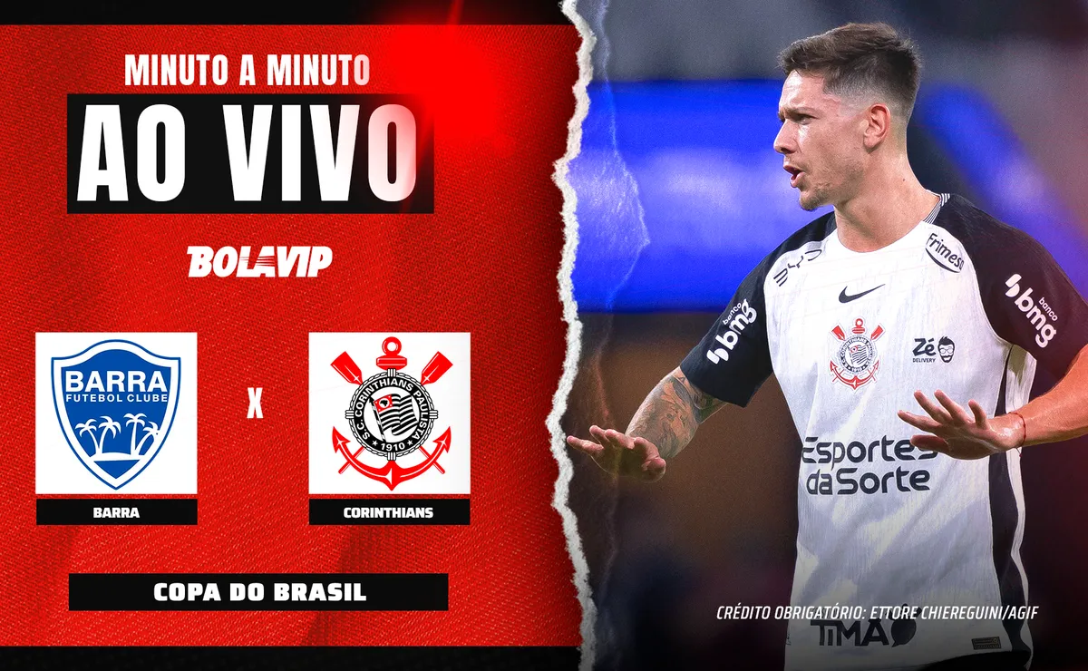 Barra x Corinthians AO VIVO – Onde assistir jogo em tempo real pela Copa do Brasil 2026