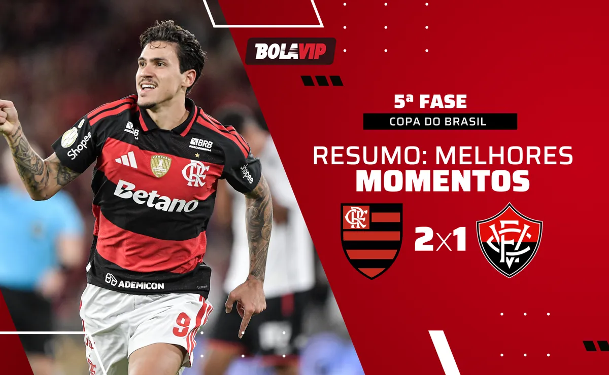 Flamengo 2 x 1 Vitória: resumo da vitória do Flamengo pela Copa do Brasil