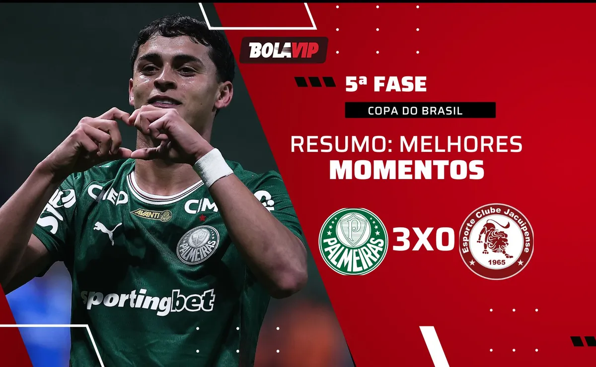 Palmeiras 3 x 0 Jacuipense: resumo da vitória alviverde pela Copa do Brasil