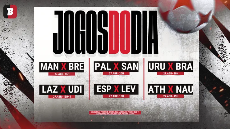 Confira os jogos do dia