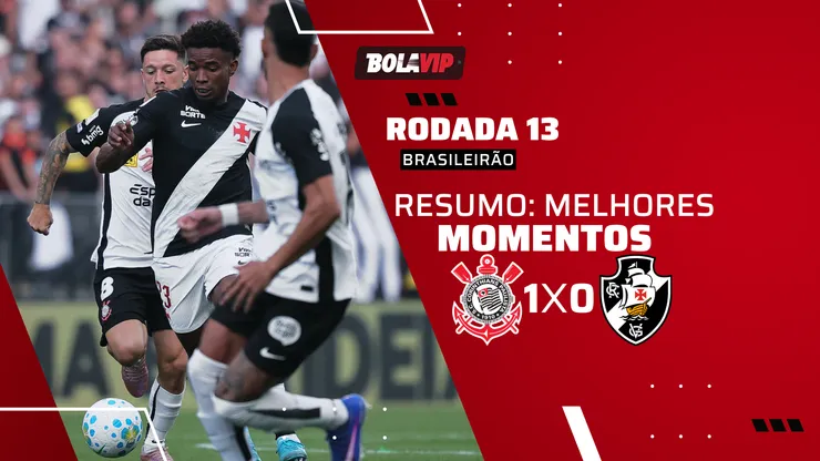 Corinthians 1 x 0 Vasco. Foto: Ettore Chiereguini/AGIF