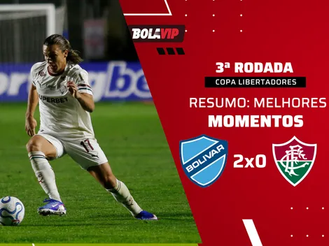 Fluminense perde para o Bolívia e está em último na Libertadores