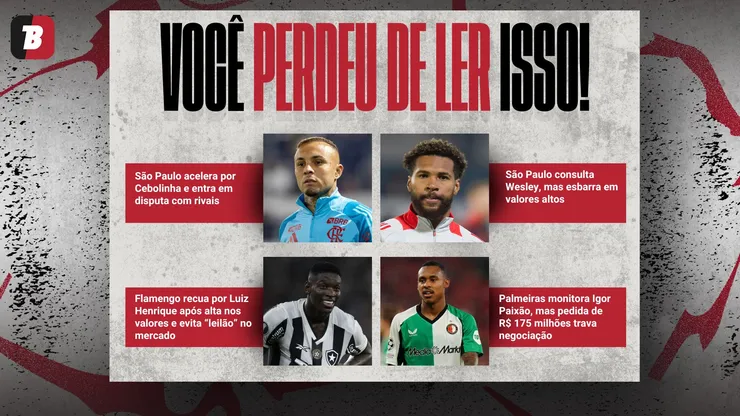 Notícias da semana. Foto: Anderson Romão/Joisel Amaral/Jorge Rodrigues/AGIF; Gualter Fatia/Getty Images