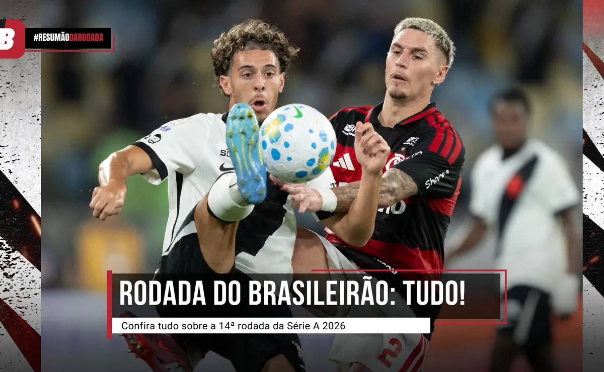 Brasileirão: Resumo da Rodada 14, confira tudo o que rolou