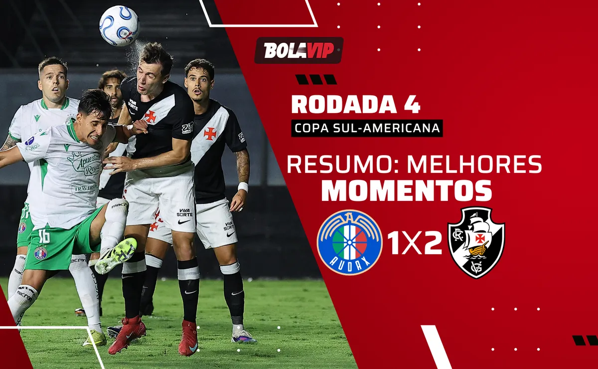 Audax Italiano 1 x 2 Vasco: resumo completo do jogo pela Copa Sul-Americana 2026