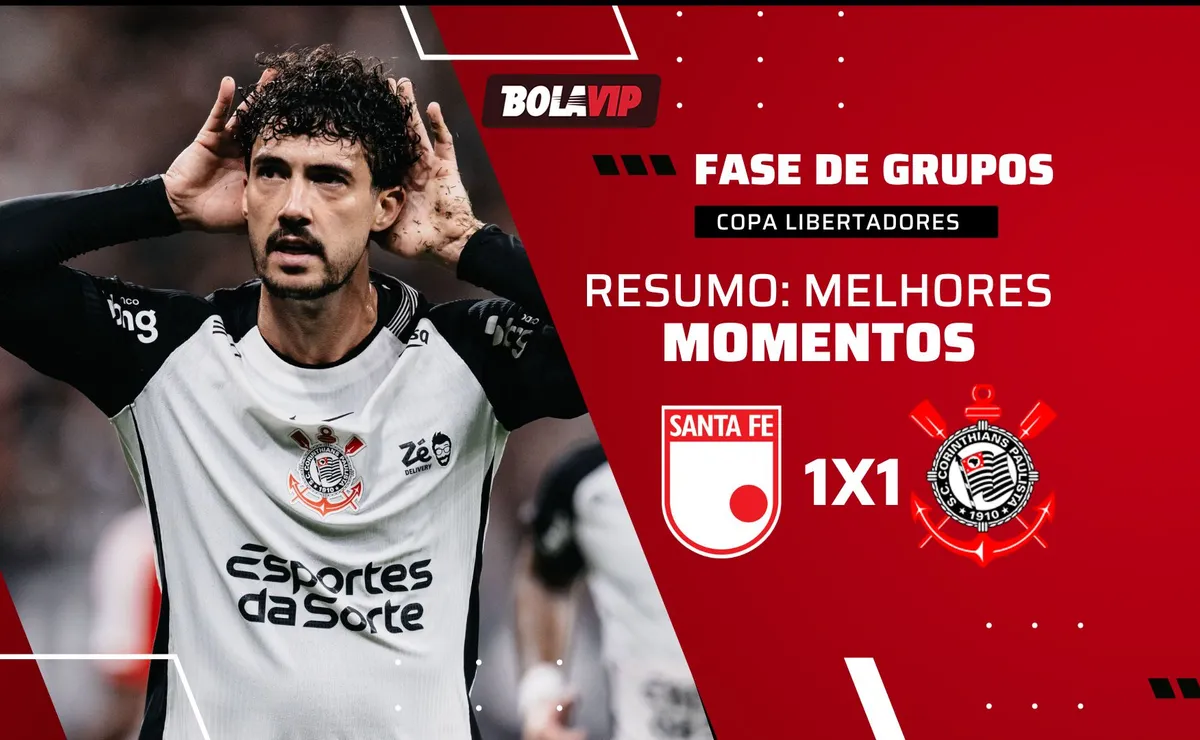 Santa Fé 1 x 1 Corinthians: resumo do empate heroico alvinegro pela Libertadores