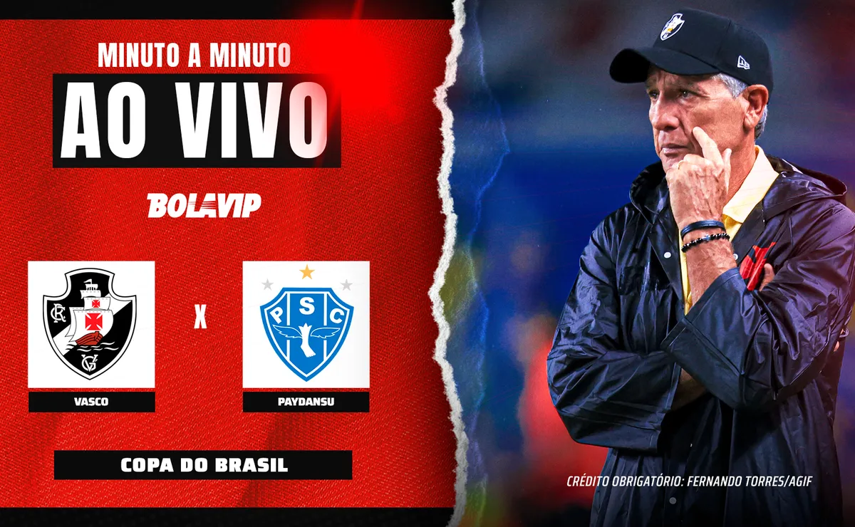 Vasco x Paysandu AO VIVO e Grátis – Primeiro tempo pela Copa do Brasil