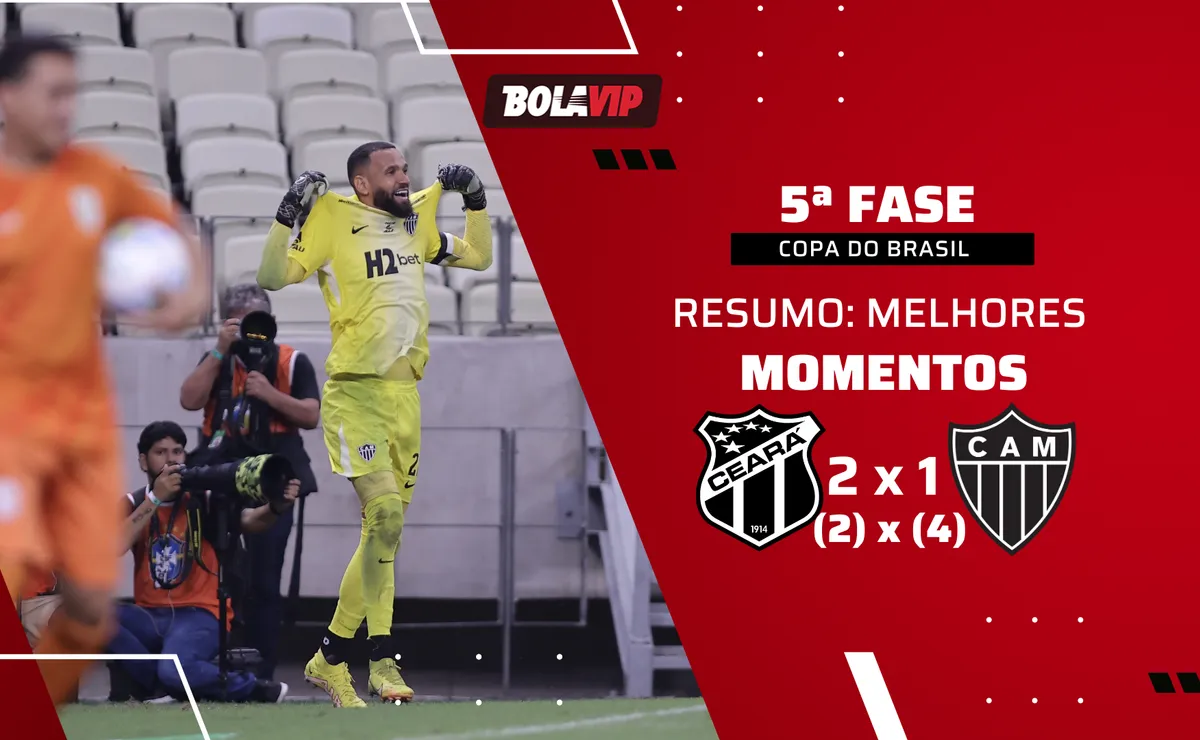 Ceará 2 (2) x 1 (4) Atlético-MG: resumo completo da vitória do Galo nos pênaltis e avança contra o Ceará