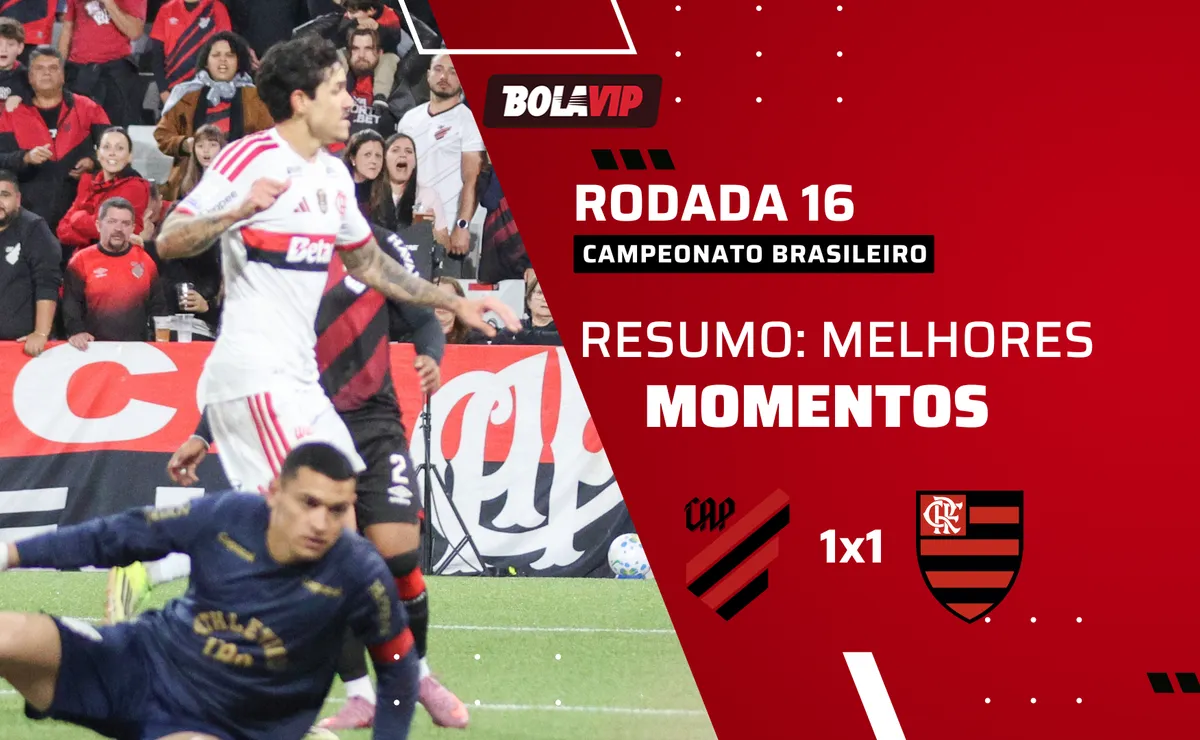 Athletico-PR 1 x 1 Flamengo: resumo completo e gols em jogo agitado pelo Brasileirão