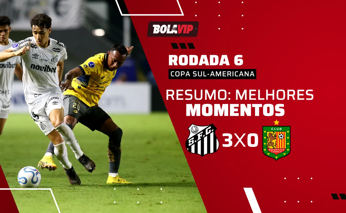 Santos 3 x 0 Deportivo Cuenca: resumo completo do jogo pela Copa Sul-Americana 2026