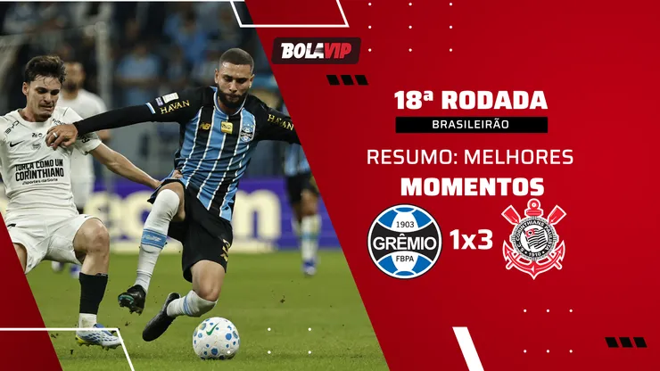 Corinthians vence Grêmio, de virada, pelo Brasileirão