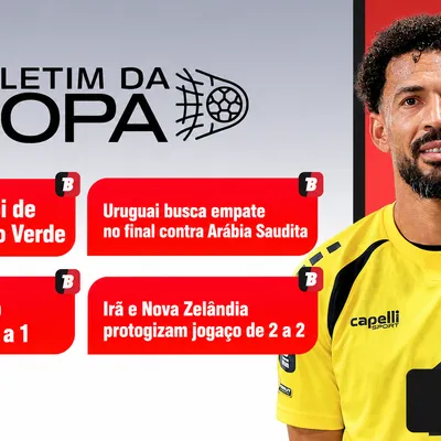 Boletim da Copa: Veja resumo do 5º dia do Mundial