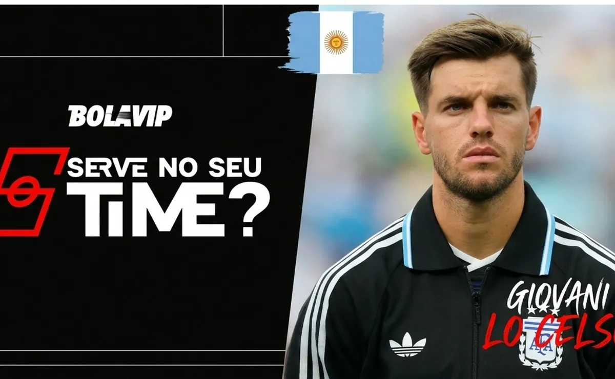 Serve no seu time? Giovani Lo Celso se destaca em Jordânia x Argentina e aparece para o mercado