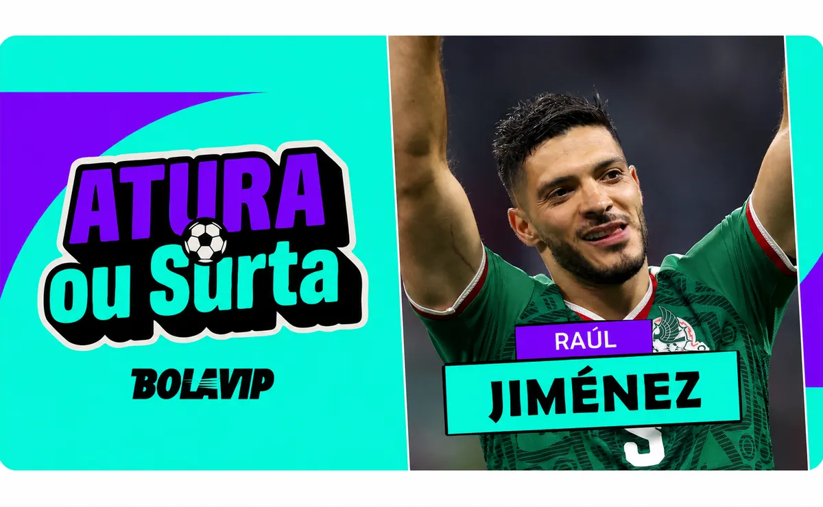 Atura ou Surta? Raúl Jiménez marca golaço e classifica México para as oitavas da Copa do Mundo