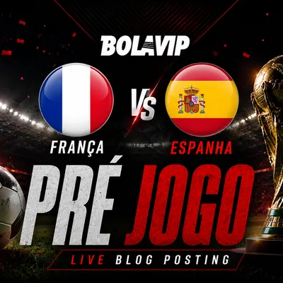 AO VIVO: França x Espanha | Pré-Jogo | Copa do Mundo