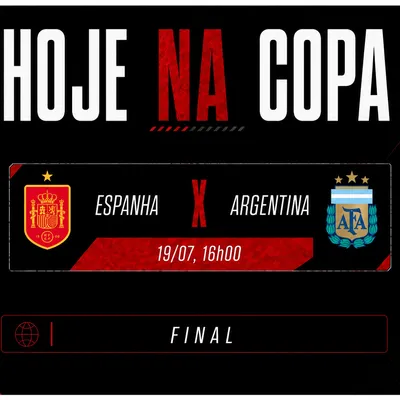 Espanha e Argentina decidem o título da Copa do Mundo