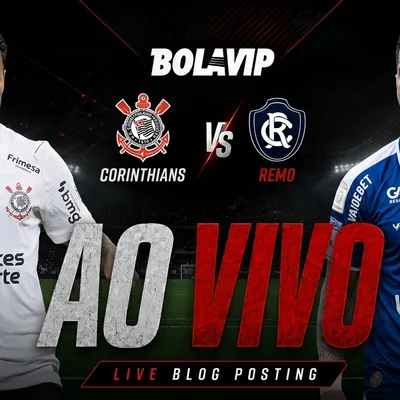 Ao Vivo | Corinthians x Remo: - Brasileirão 2026