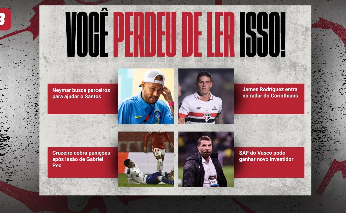 As principais notícias do futebol brasileiro que você não leu na semana do dia 19 a 24 de julho