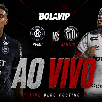 Ao Vivo | Remo x Santos | Copa do Brasil