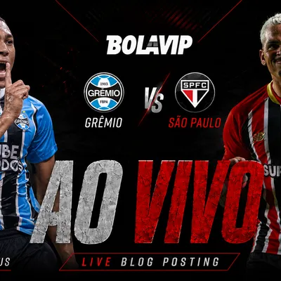 Ao Vivo | Grêmio x São Paulo | Brasileirão