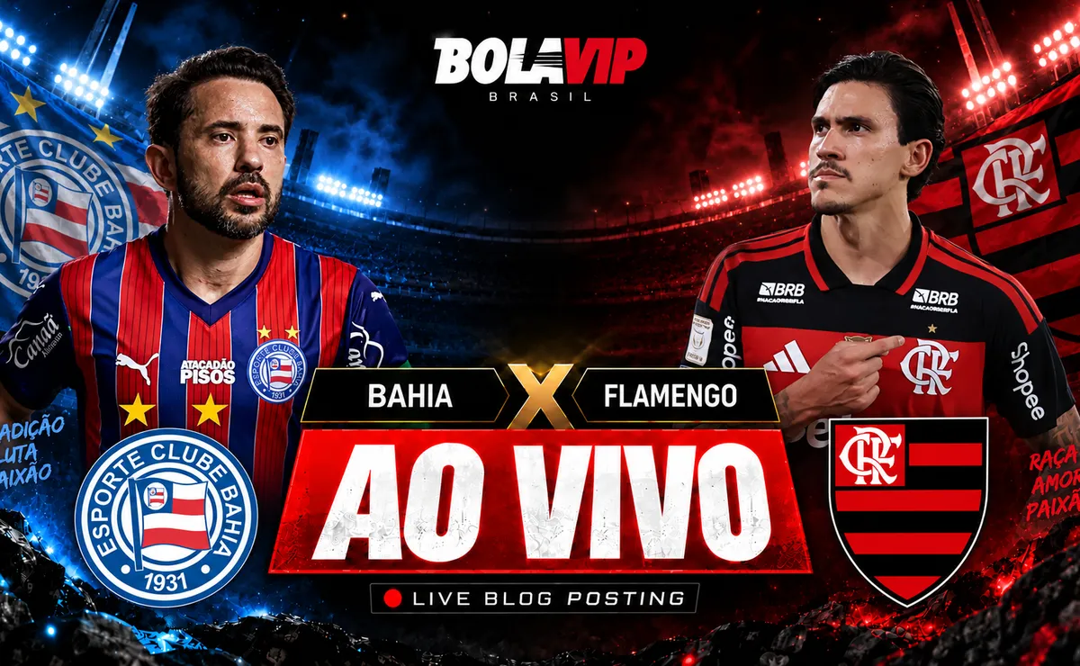 Bahia x Flamengo AO VIVO: Onde assistir jogo grátis pelo Brasileirão