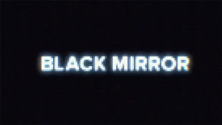 Netflix's Black Mirror, Season 7.