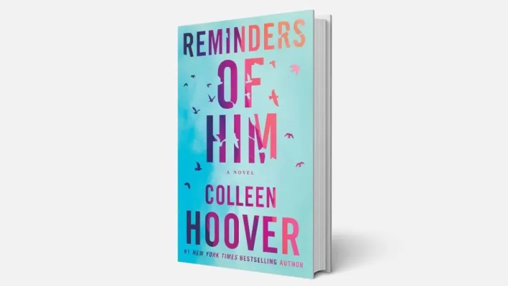 Reminders of Him by Colleen Hoover. (Source: @FilmUpdates)
