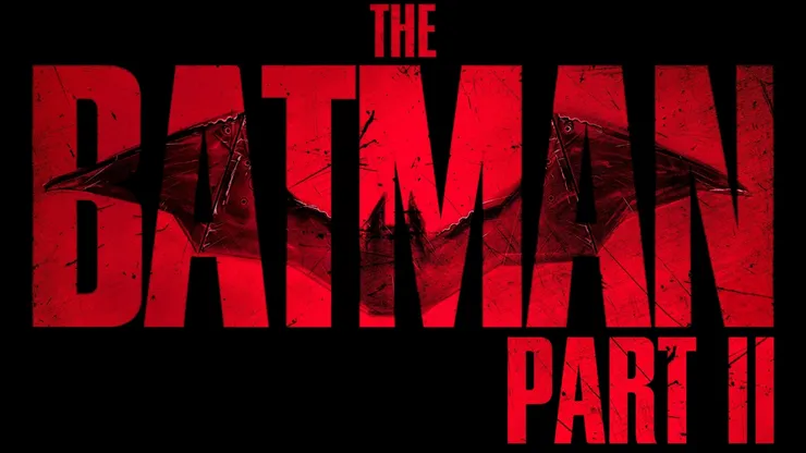 The Batman: Part II.